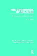 The Beginnings of Religion: An introductory and Scientific Study