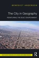 The City in Geography: Renaturing the Built Environment