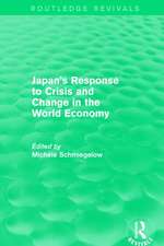 Japan's Response to Crisis and Change in the World Economy