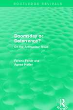 Doomsday or Deterrence?