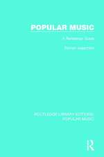 Popular Music: A Reference Guide