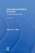 International Political Economy: Contrasting World Views