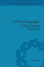 A Political Biography of John Toland