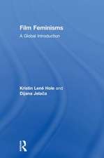 Film Feminisms: A Global Introduction