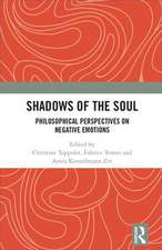 Shadows of the Soul: Philosophical Perspectives on Negative Emotions