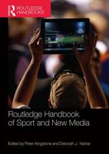 Routledge Handbook of Sport and New Media