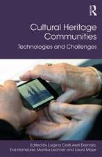 Cultural Heritage Communities: Technologies and Challenges