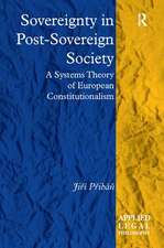 Sovereignty in Post-Sovereign Society: A Systems Theory of European Constitutionalism