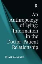 An Anthropology of Lying