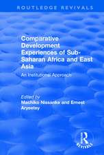 Comparative Development Experiences of Sub-Saharan Africa and East Asia