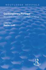 Contemporary Portugal: Dimensions of Economic and Political Change