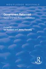 Government Reformed: Values and New Political Institutions