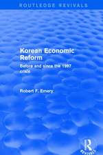 Revival: Korean Economic Reform (2001): Before and Since the 1997 Crisis