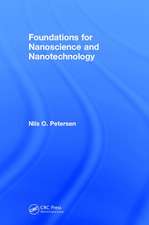 Foundations for Nanoscience and Nanotechnology