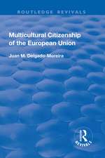 Multicultural Citizenship of the European Union