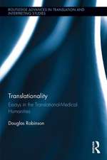 Translationality: Essays in the Translational-Medical Humanities