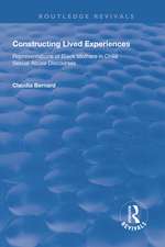 Constructing Lived Experiences: Representations of Black Mothers in Child Sexual Abuse Discourses