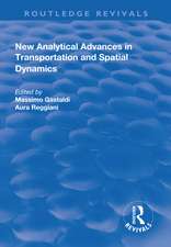 New Analytical Advances in Transportation and Spatial Dynamics