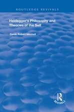 Heidegger's Philosophy and Theories of the Self