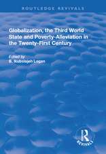 Globalization, the Third World State and Poverty-Alleviation in the Twenty-First Century