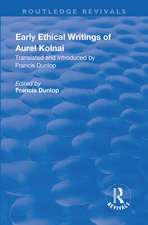 Early Ethical Writings of Aurel Kolnai