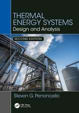 Thermal Energy Systems: Design and Analysis, Second Edition