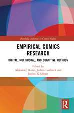 Empirical Comics Research: Digital, Multimodal, and Cognitive Methods