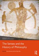 The Senses and the History of Philosophy