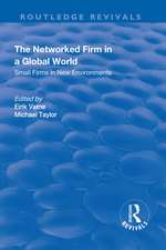 The Networked Firm in a Global World: Small Firms in New Environments