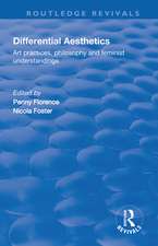 Differential Aesthetics: Art Practices, Philosophy and Feminist Understandings