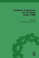 Conduct Literature for Women, Part V, 1830-1900 vol 4