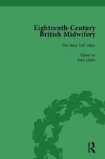 Eighteenth-Century British Midwifery, Part I Vol 2