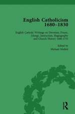 English Catholicism, 1680-1830, vol 2