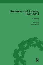 Literature and Science, 1660-1834, Part II vol 8