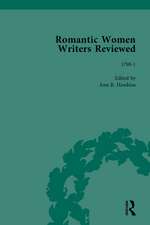 Romantic Women Writers Reviewed, Part III vol 7