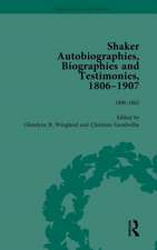 Shaker Autobiographies, Biographies and Testimonies, 1806-1907 Vol 1