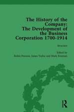 The History of the Company, Part I Vol 2: Development of the Business Corporation, 1700-1914