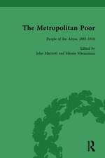 The Metropolitan Poor Vol 3: Semifactual Accounts, 1795–1910