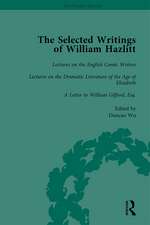 The Selected Writings of William Hazlitt Vol 5