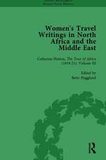 Women's Travel Writings in North Africa and the Middle East, Part II vol 6