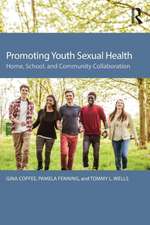 Promoting Youth Sexual Health: Home, School, and Community Collaboration