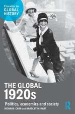 The Global 1920s: Politics, economics and society