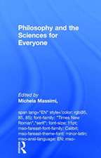 Philosophy and the Sciences for Everyone