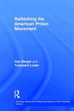 Rethinking the American Prison Movement