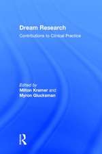 Dream Research: Contributions to Clinical Practice