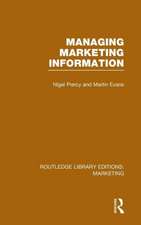 Managing Marketing Information (RLE Marketing)