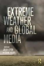 Extreme Weather and Global Media