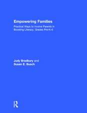 Empowering Families: Practical Ways to Involve Parents in Boosting Literacy, Grades Pre-K–5