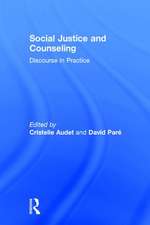 Social Justice and Counseling: Discourse in Practice