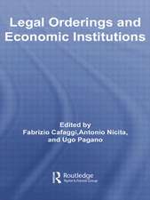 Legal Orderings and Economic Institutions